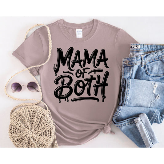 Mom If Both T-Shirt